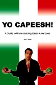 Yo Capeesh!